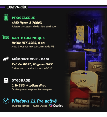 PC Gamer - Ryzen 5 7600X, RTX 4060, 16Go DDR5, Win11
